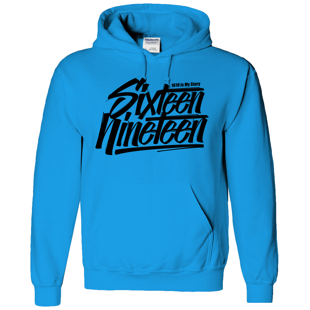 SIXTEEN NINETEEN,1619,BLACK LIVES MATTER ADULT HOODIE